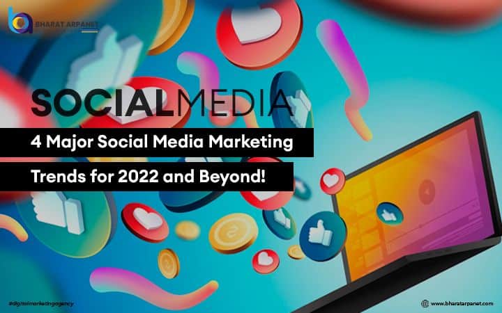 Social Media Marketing Trends for 2022