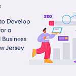 How to Develop SEO for a Small Business in New Jersey