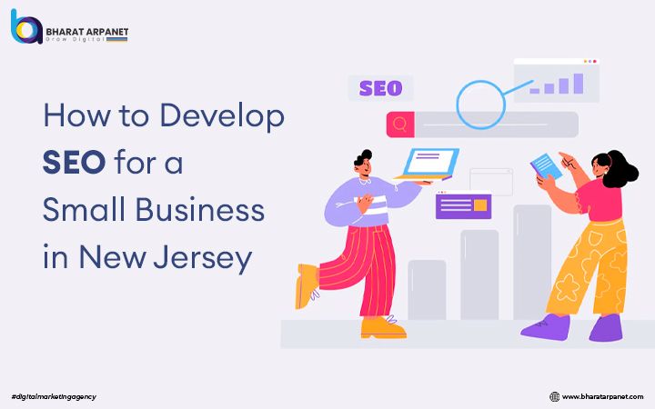 How to Develop SEO for a Small Business in New Jersey
